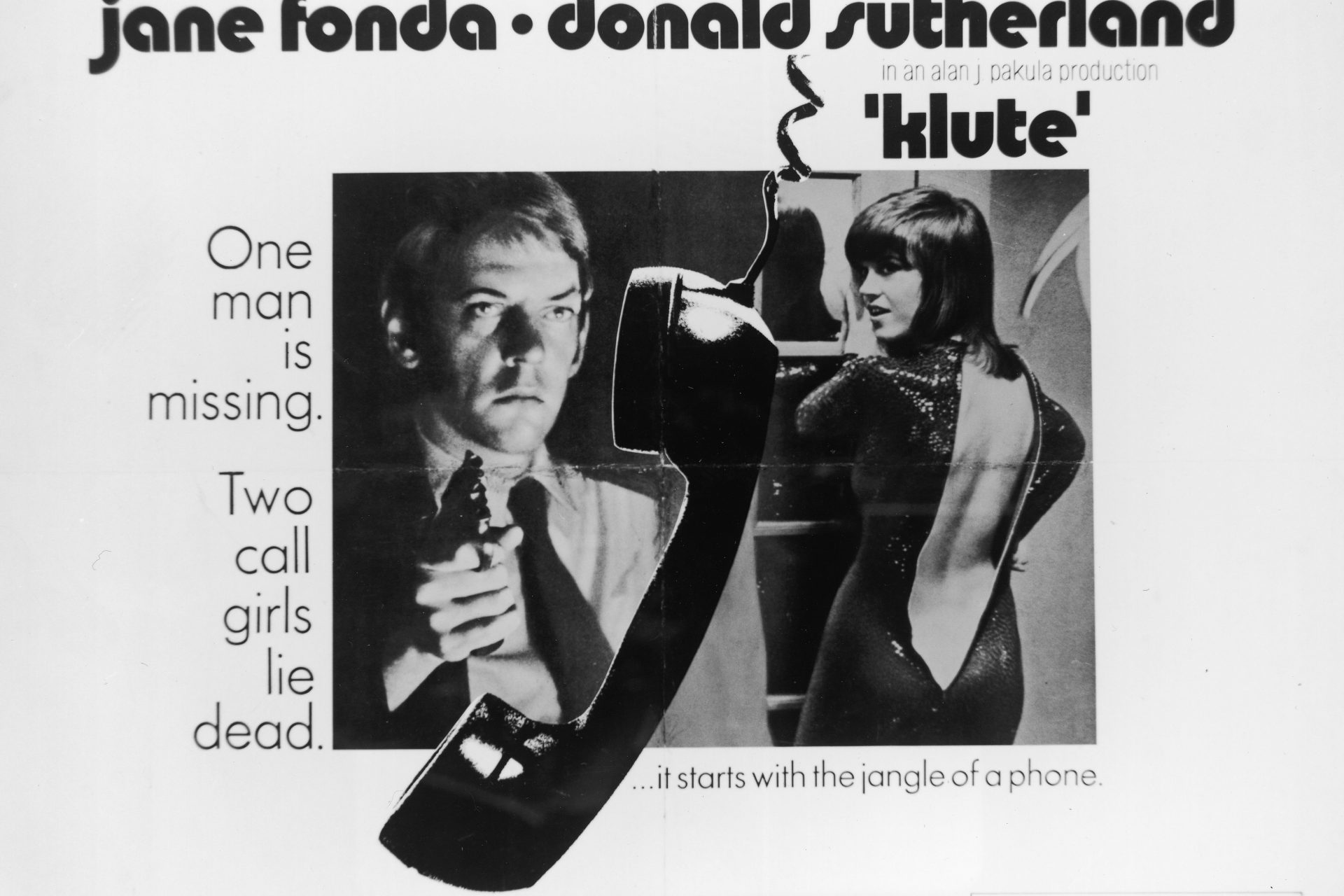 He shared the screen with Jane Fonda in 'Klute'
