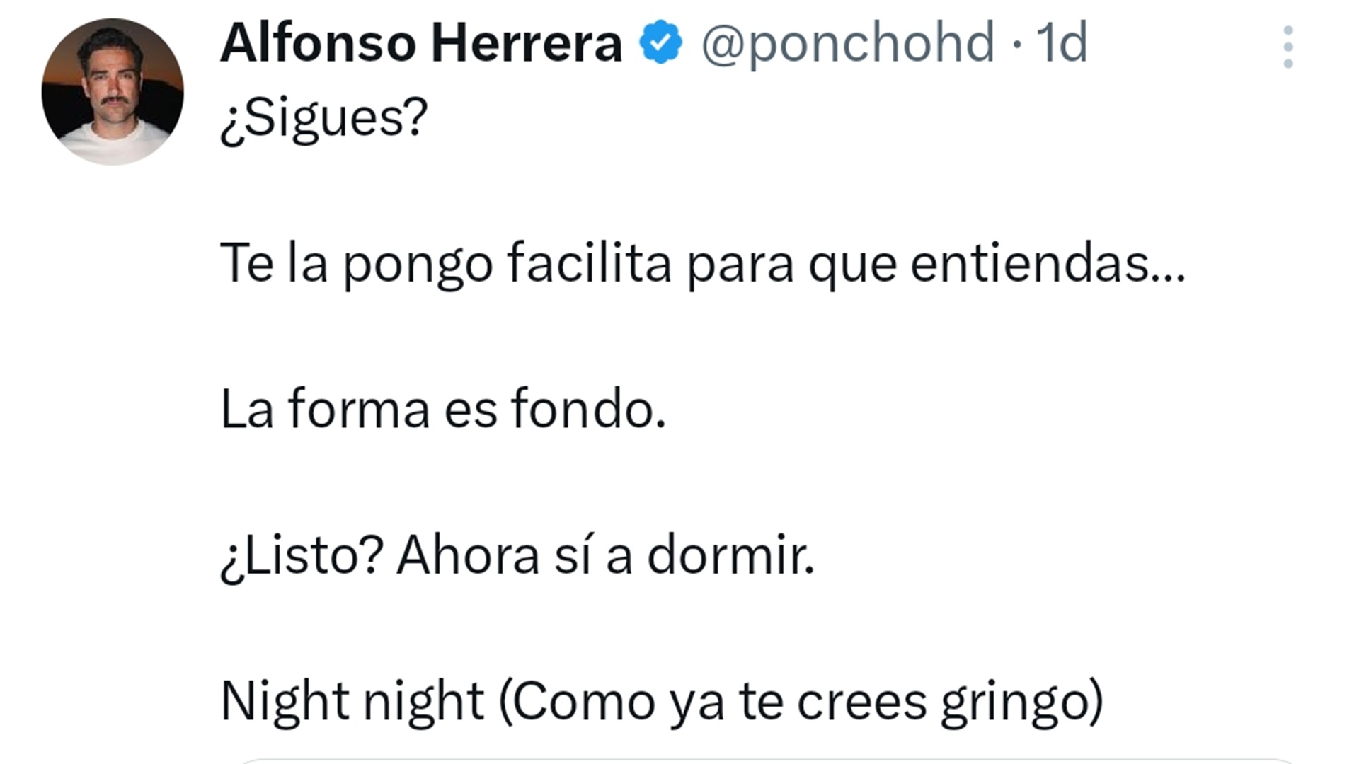 Poncho afirmó que la 'forma es fondo'